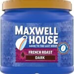 Maxwell House Dark Roast French Roast Ground Coffee – 25.6 oz